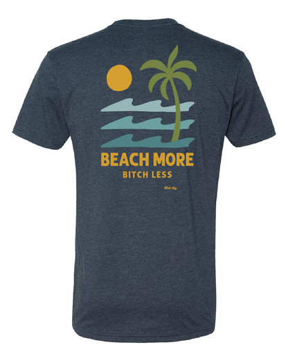 Beach More Bitch Less