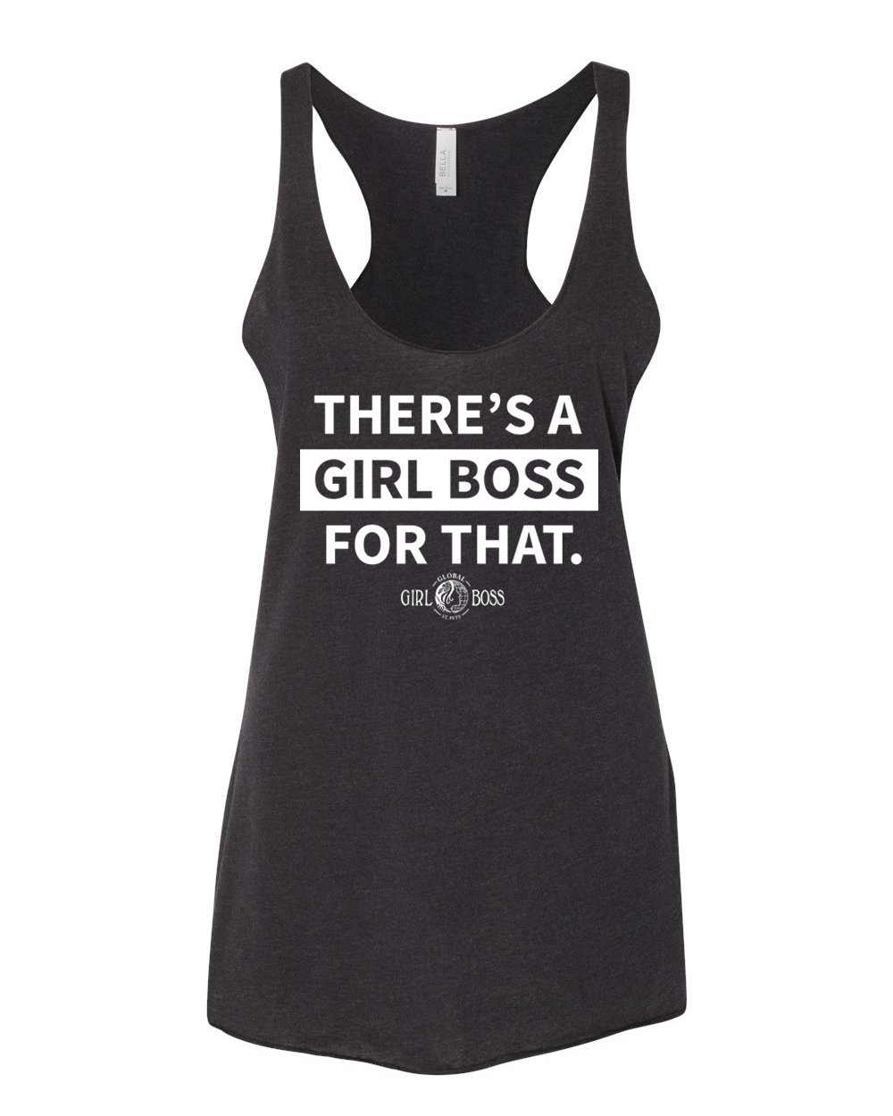 There's a Girl Boss for That - Racerback Tank