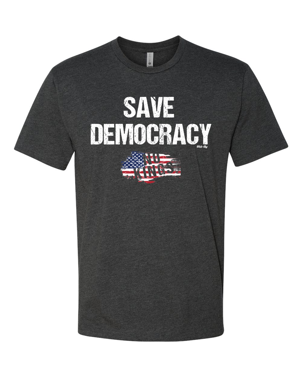 "Save Democracy No Kings” T-Shirt - Political Statement Apparel